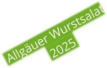Allgäuer Wurstsalat  2025